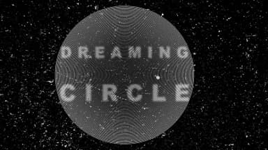 Dreaming Circle